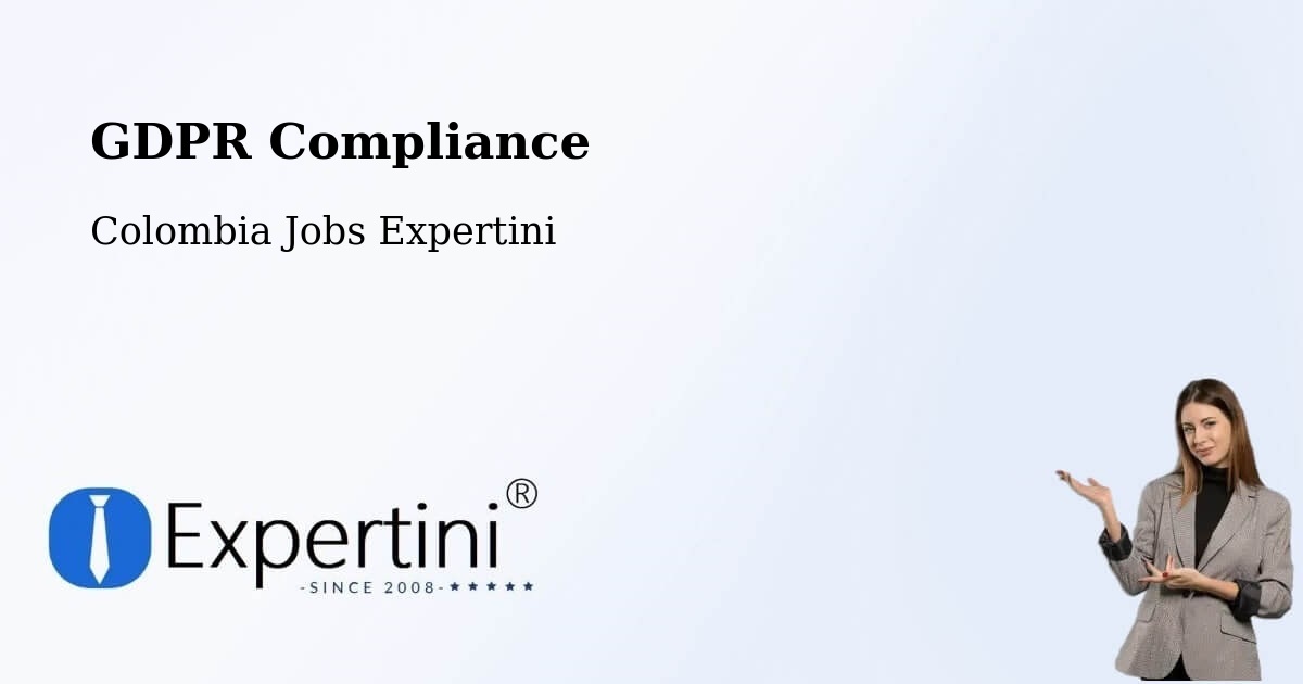 EU GDPR Compliance Statement – Uribia - Colombia Jobs Expertini