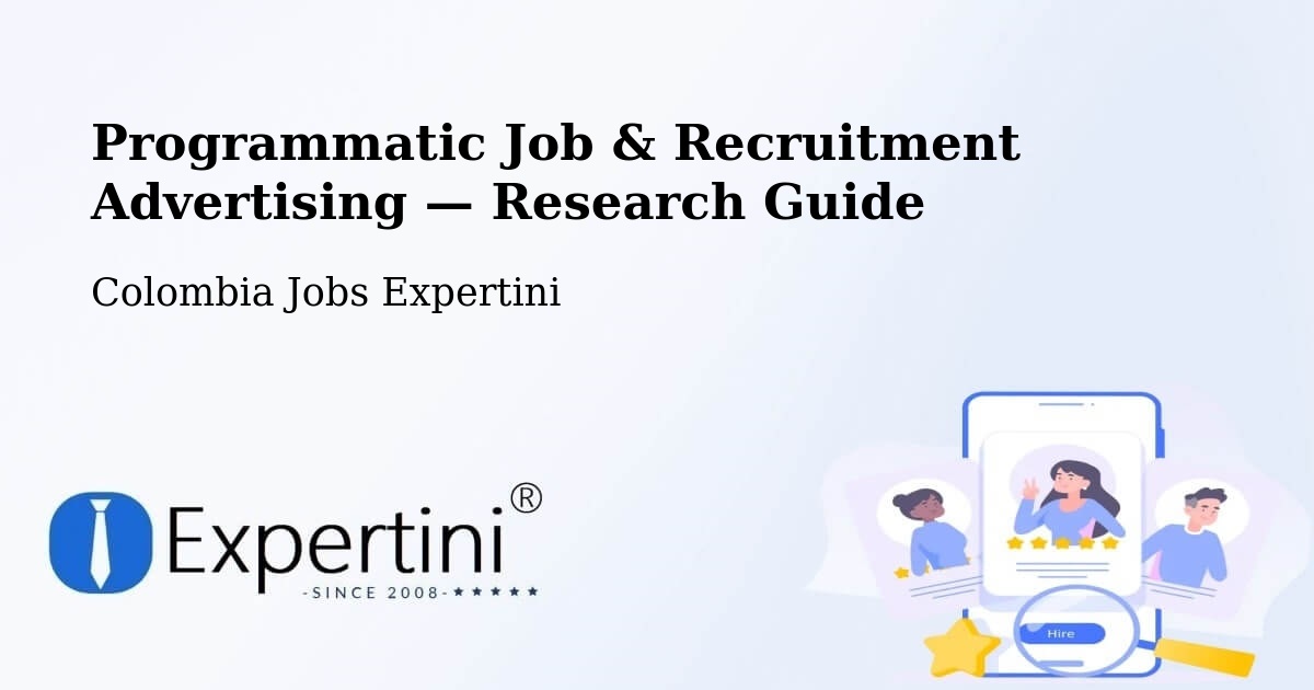 Programmatic Job & Recruitment Advertising — Research Guide – Uribia