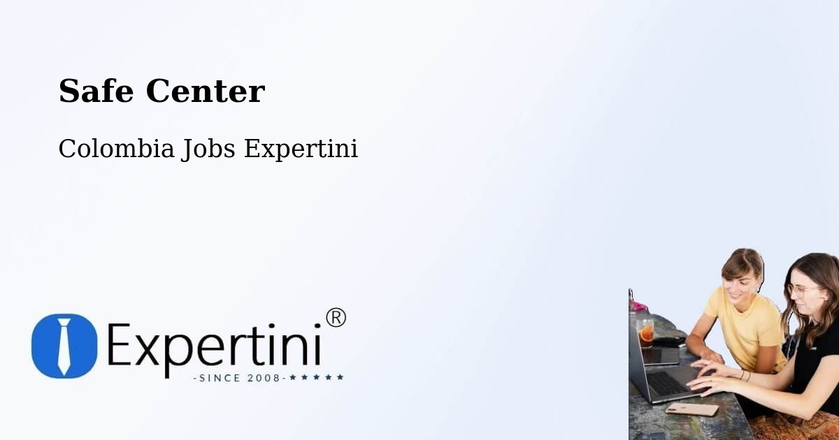Safety Center – Uribia - Colombia Jobs Expertini
