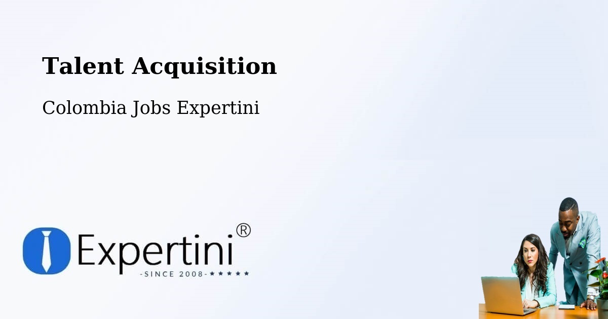 Post Jobs & Find Candidates in Uribia – Talent Acquisition Solutions - Colombia Jobs Expertini