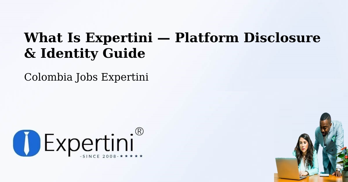 What Is Expertini — Platform Disclosure & Identity Guide – Uribia